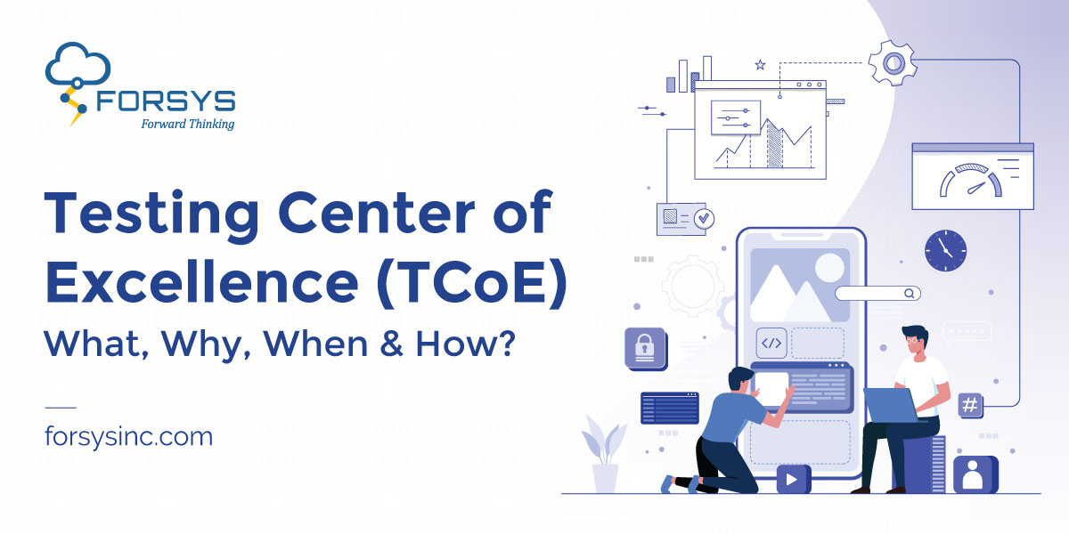 Testing Center of Excellence TCoE – What Why When How 5