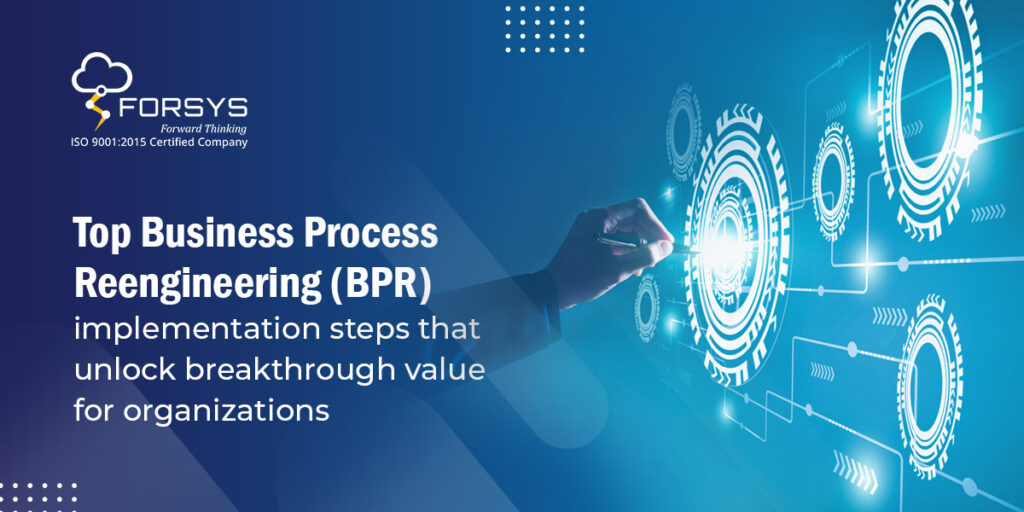 Unlock Enterprise Value I Business Process Reengineering