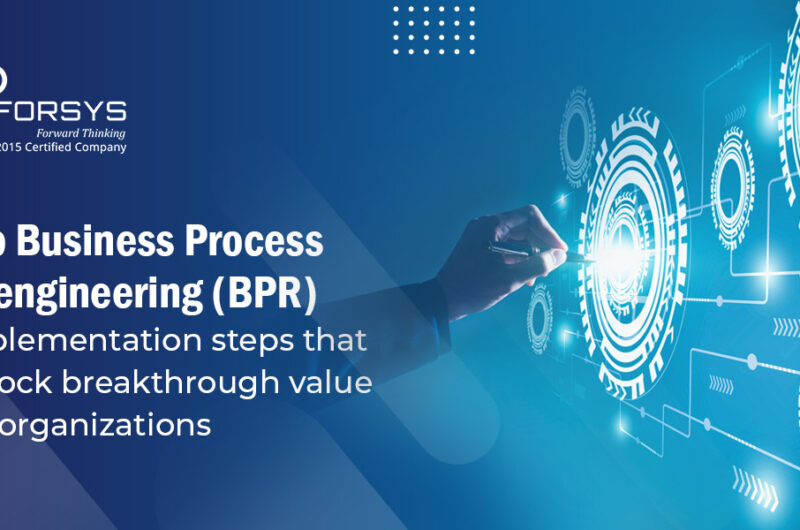 Top Business Process Reengineering BPR implementation steps that unlock breakthrough value for organizations 1