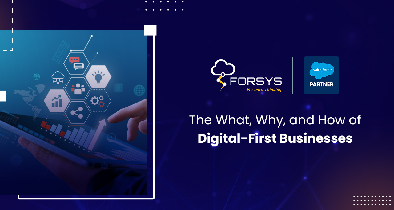 Blog The What Why and How of Digital First Businesses