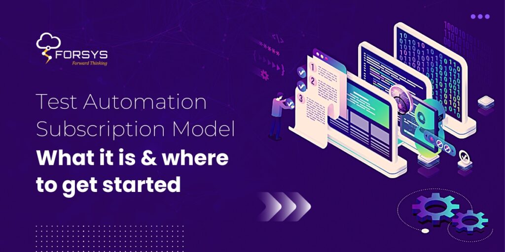 Automation Testing Trends I Forsys I Blog